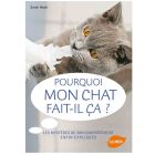 Livre - Pourquoi mon chat fait-il ça ?