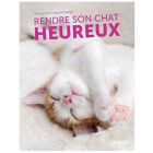 Livre - Rendre son chat heureux